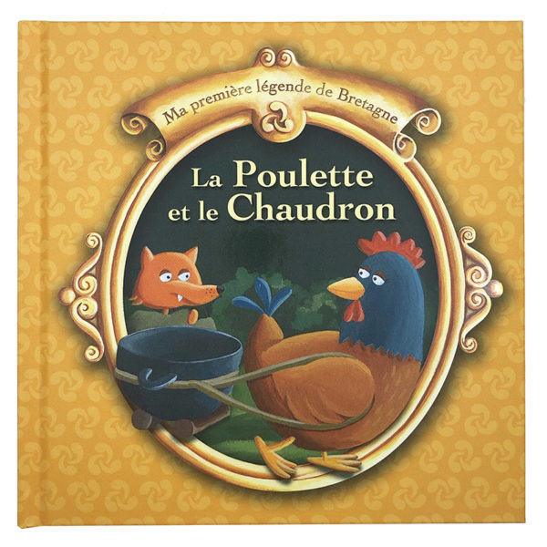 La Poulette et le Chaudron